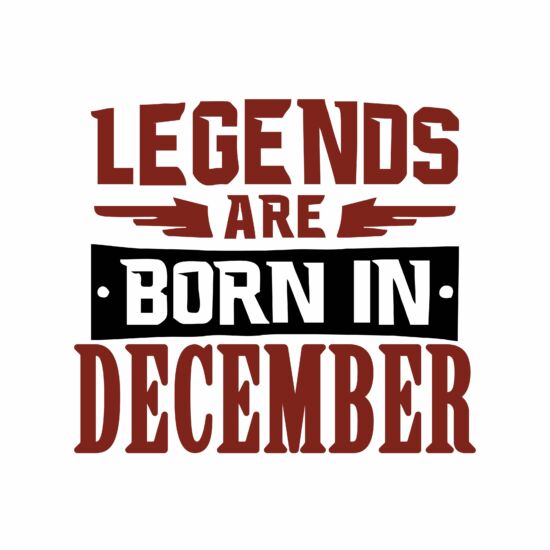 Legend are born in december