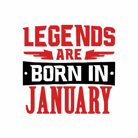 Legend are born in january