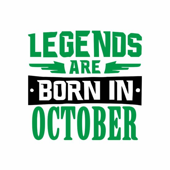 Legend are born in october
